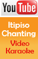 youtube_Itipiso-Chanting